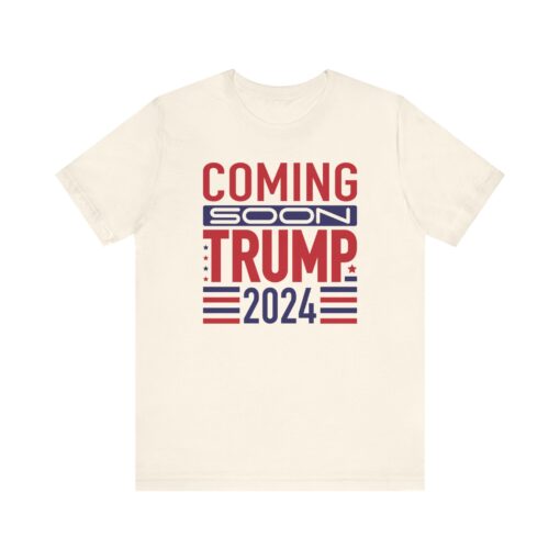 Trump Coming Soon 2024 Tee - Image 11