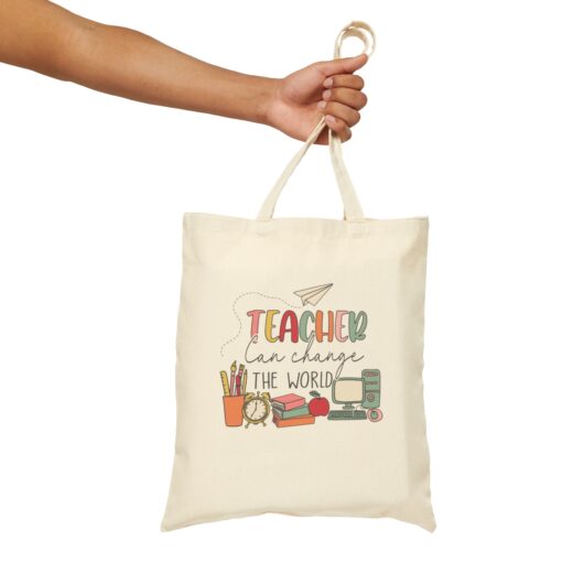 Teacher Can Change The World Canvas Tote - Image 5