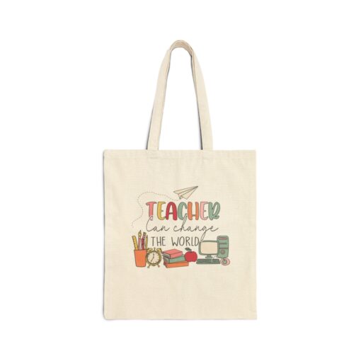 Teacher Can Change The World Canvas Tote