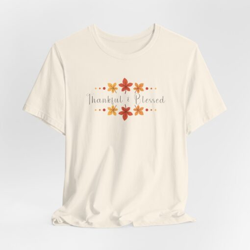 Thankful & Blessed Shirt - Image 180