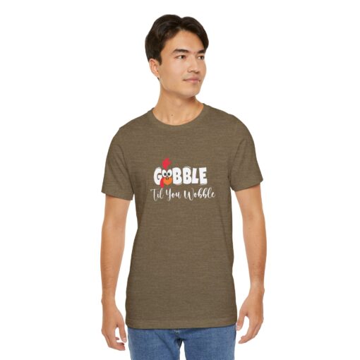 Gobble til You Wobble Thanksgiving Tee - Image 281