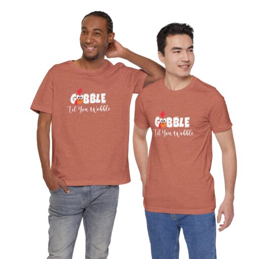 Gobble til You Wobble Thanksgiving Tee - Image 115