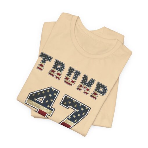 Trump 47 Tee - Image 93