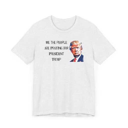 Praying for President Trump Tee - Image 3