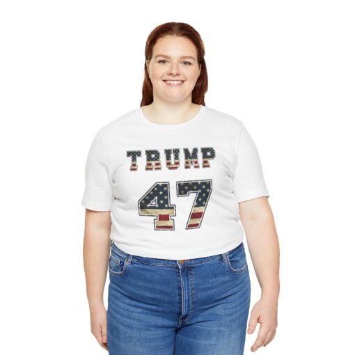 Trump 47 Tee - Image 16