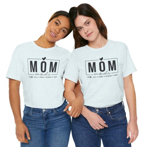 Mom Mode shirt - Image 287