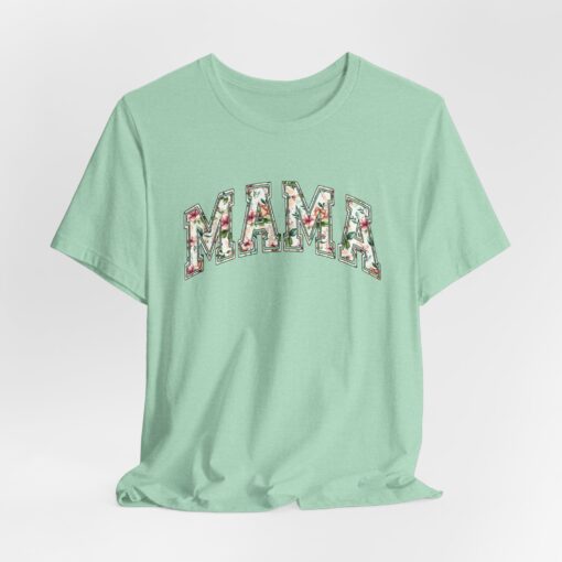 Mama Floral T shirt - Image 151