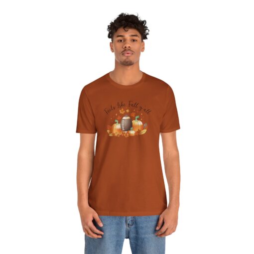 Feels Like Fall Y'all T-Shirt - Image 186