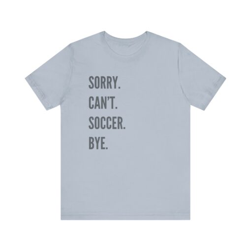 Funny Soccer Shirt - Image 320