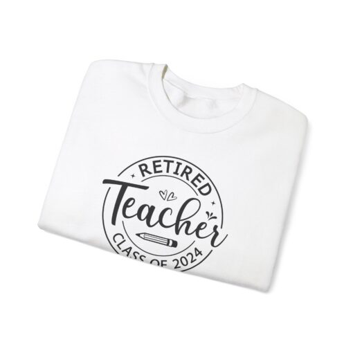 Retiring Teacher 2024 Sweatshirt - Image 14