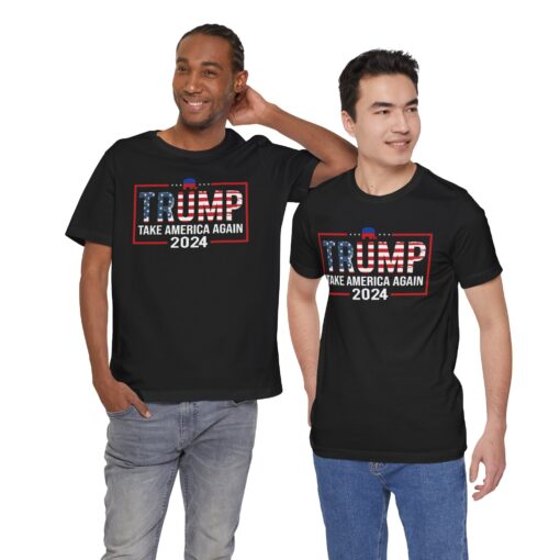 Trump Take America Again Tee - Image 18