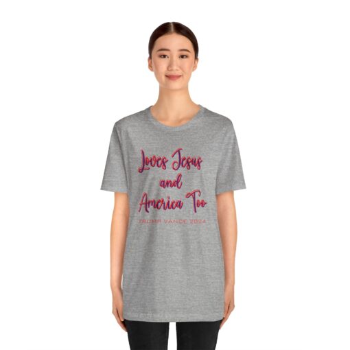 Loves Jesus & America Tee - Image 11