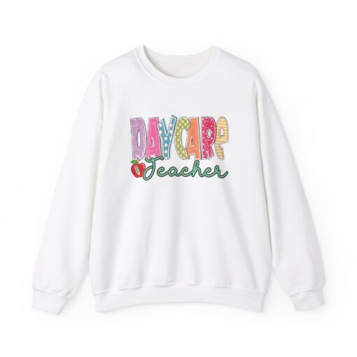 Daycare Teacher Sweatshirt