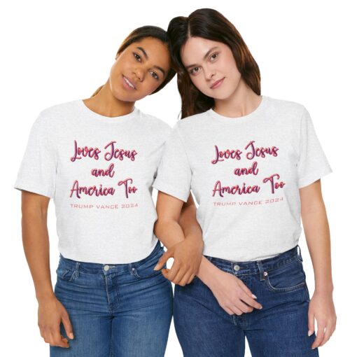 Loves Jesus & America Tee - Image 84