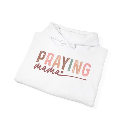 Praying Mama Hooded Sweatshirt - Image 4