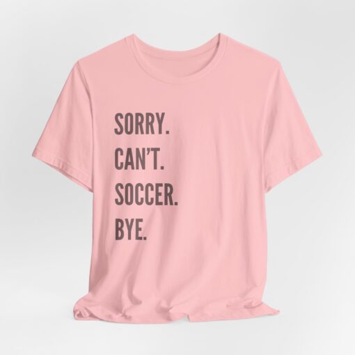 Funny Soccer Shirt - Image 441