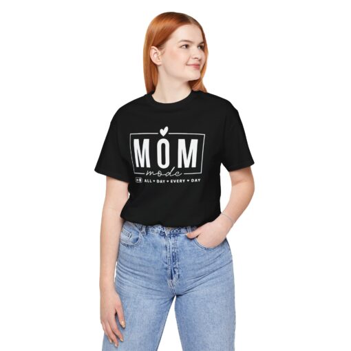 Mom Mode shirt - Image 134