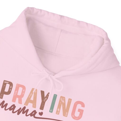 Praying Mama Hooded Sweatshirt - Image 44