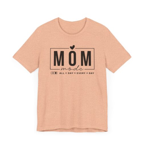 Mom Mode shirt - Image 206