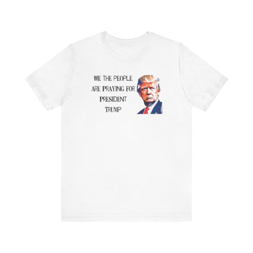 Praying for President Trump Tee - Image 30