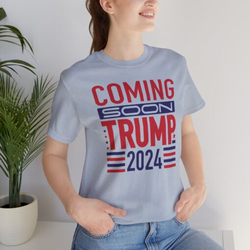 Trump Coming Soon 2024 Tee - Image 29