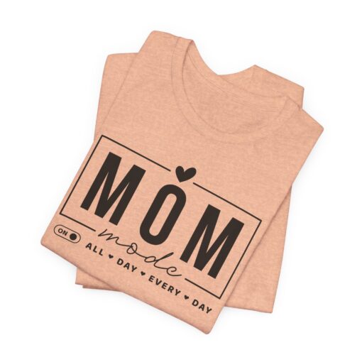 Mom Mode shirt - Image 208