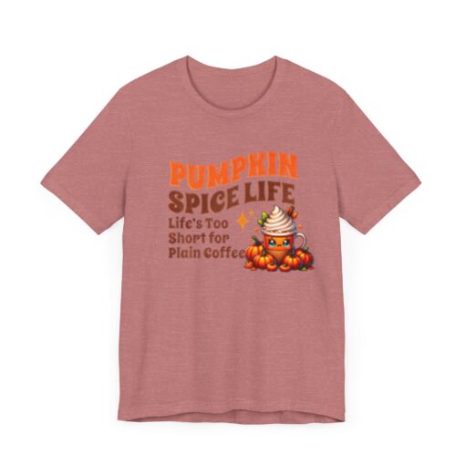 Pumpkin Spice Life - Image 90