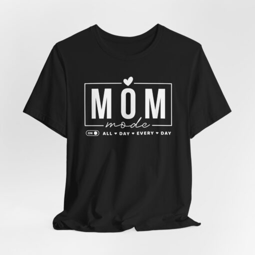 Mom Mode shirt - Image 122