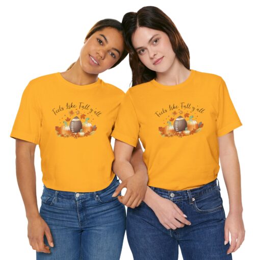 Feels Like Fall Y'all T-Shirt - Image 171