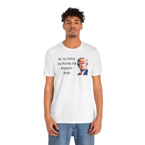 Praying for President Trump Tee - Image 41