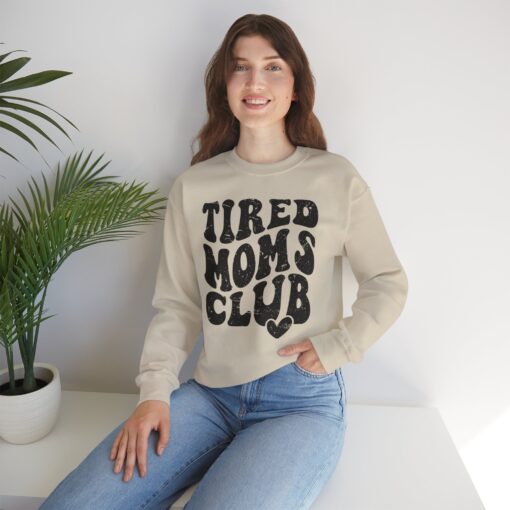 Tired Moms Club Sweatshirt - Image 11