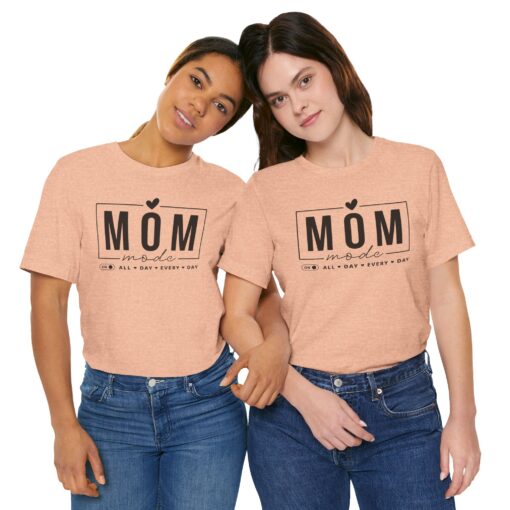 Mom Mode shirt - Image 229