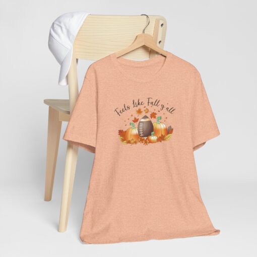 Feels Like Fall Y'all T-Shirt - Image 124