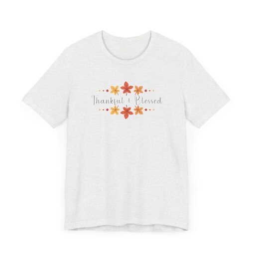 Thankful & Blessed Shirt - Image 90