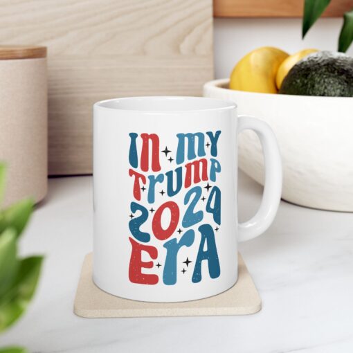 Trump Era Ceramic Mug - Image 13