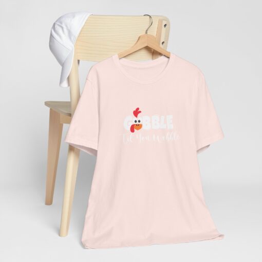 Gobble til You Wobble Thanksgiving Tee - Image 37