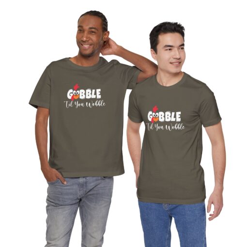 Gobble til You Wobble Thanksgiving Tee - Image 318