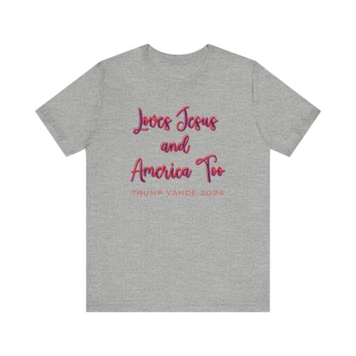 Loves Jesus & America Tee