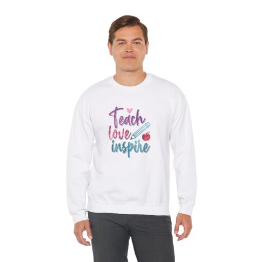 Teach, Love, Inspire Sweatshirt - Image 6