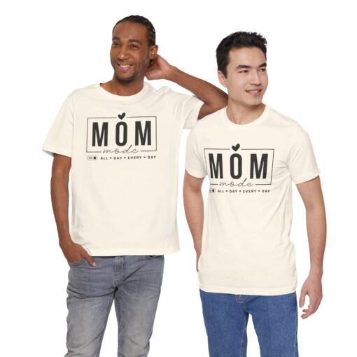 Mom Mode shirt - Image 173