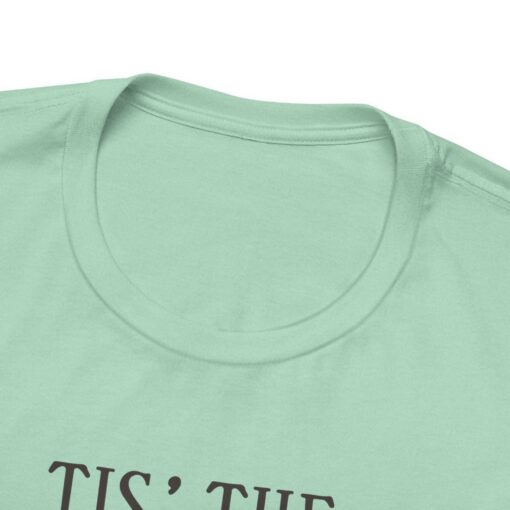 Tis The Season Fall Tee - Image 183