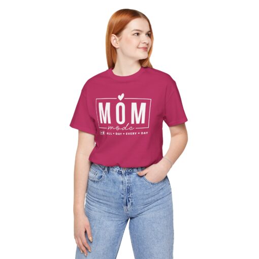 Mom Mode shirt - Image 337