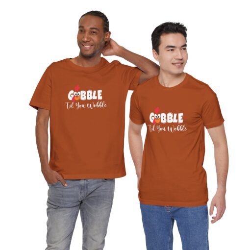 Gobble til You Wobble Thanksgiving Tee - Image 260