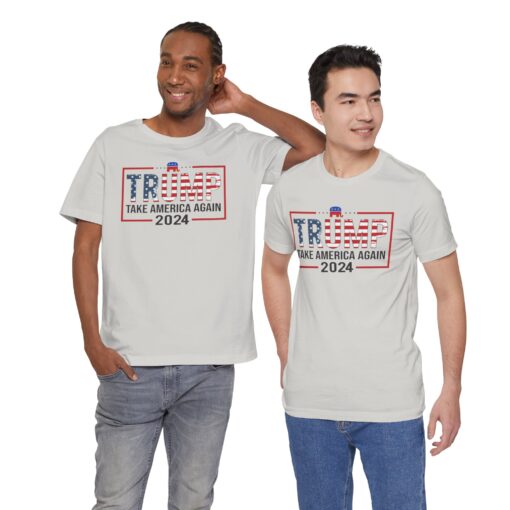 Trump Take America Again Tee - Image 22