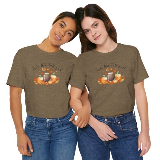 Feels Like Fall Y'all T-Shirt - Image 229