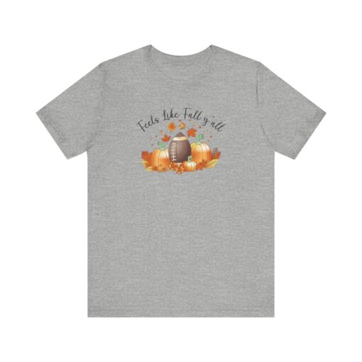 Feels Like Fall Y'all T-Shirt - Image 262