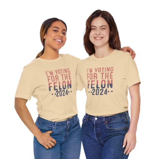 Voting for The Felon Tee - Image 114