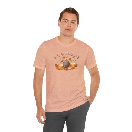 Feels Like Fall Y'all T-Shirt - Image 130