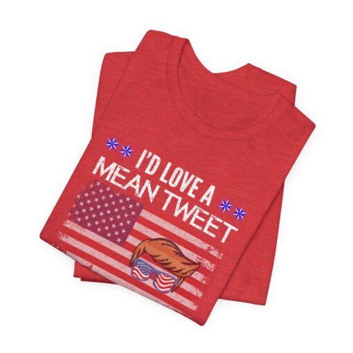 Mean Tweet's Tee - Image 150