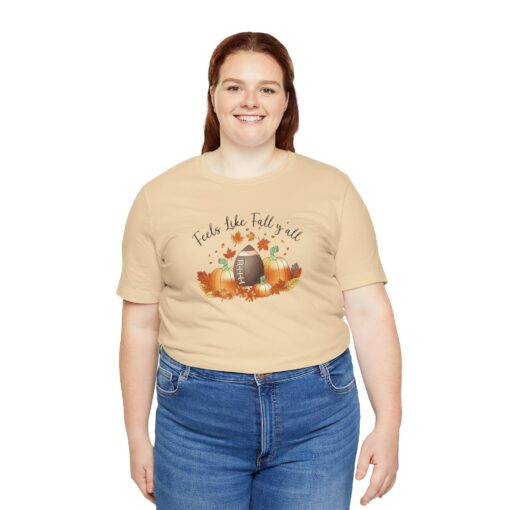 Feels Like Fall Y'all T-Shirt - Image 102